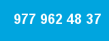 977 962 48 37